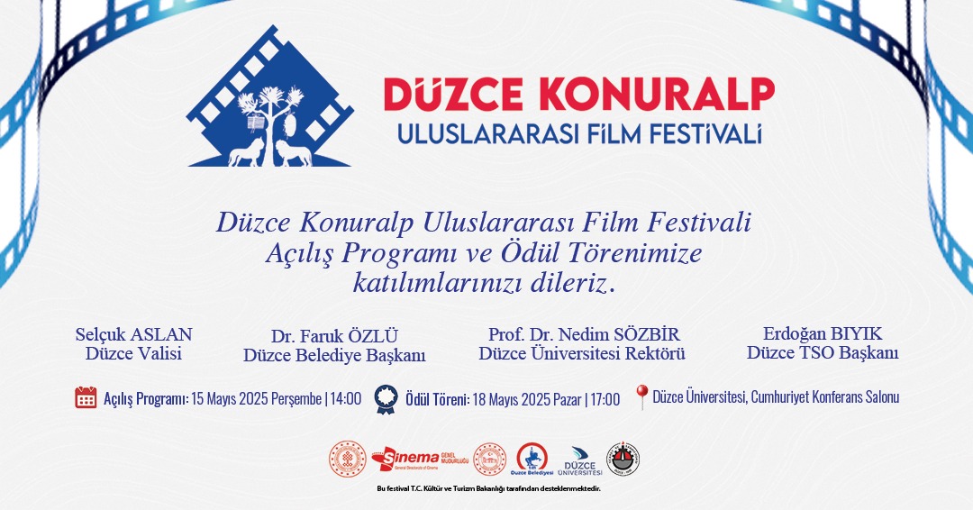 Düzce Konuralp Uluslararası Film Festivali Basını Ağırlıyor!